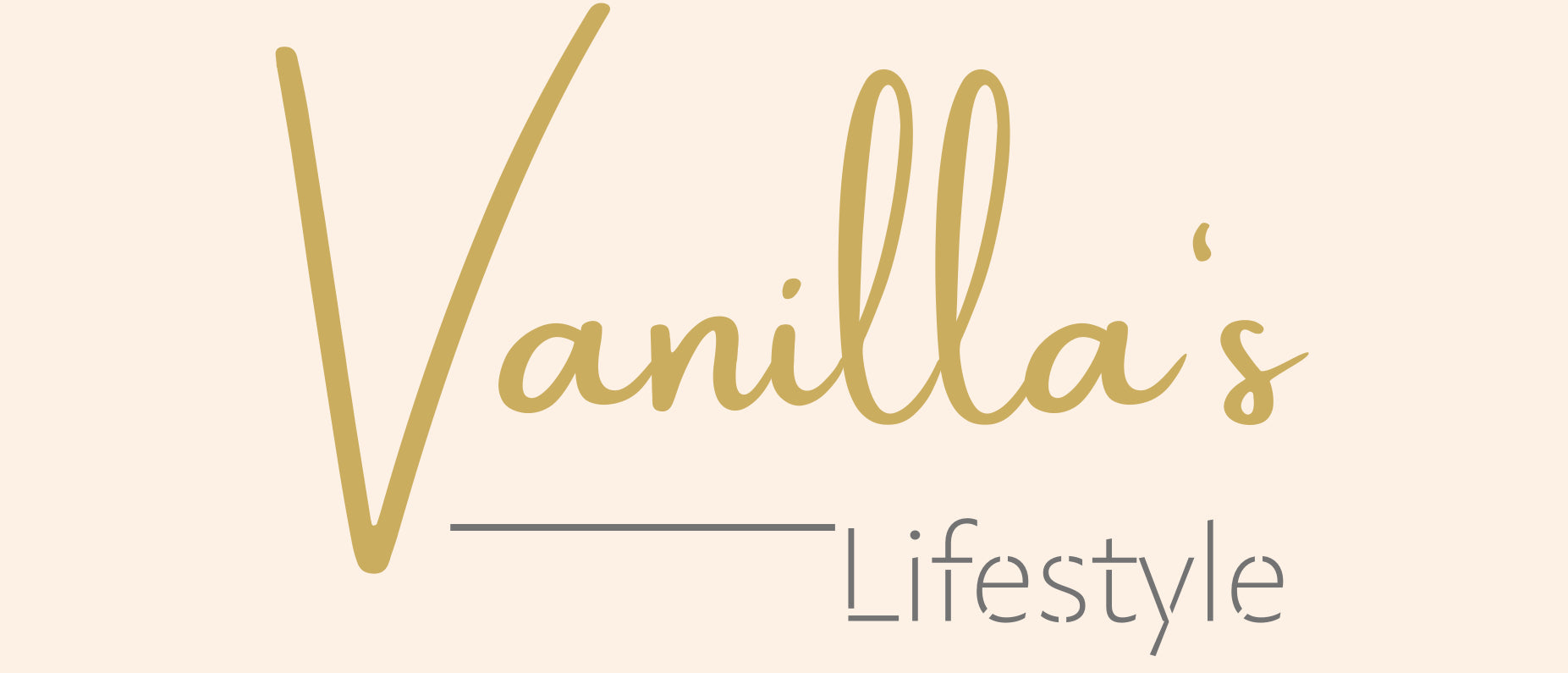 Vanillas Lifestyle